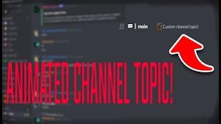 How to put CUSTOM and ANIMATED emojis in a channel topic on Discord *2021*