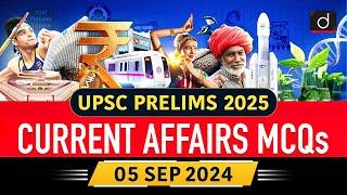 Current Affairs MCQs – 5th September 2024  CPSE  MSP  UPSC Current Affairs  Drishti IAS English