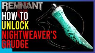 Remnant 2 - How To Unlock Nightweavers Grudge  Easy Guide  Playing Quietly