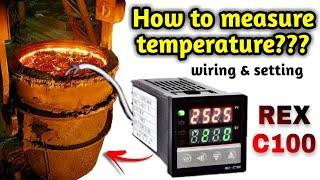 REX-C100 PID Temperature Controller  How to Install Relay Type rex c100  Wiring and Connection