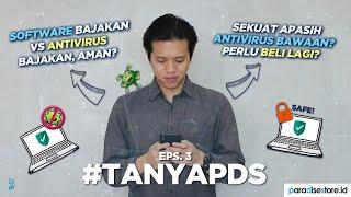 #TanyaPDS Sudah Install ANTI VIRUS Amankah DOWNLOAD Software & Games BAJAKAN dari Website ILEGAL?