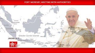 Port Moresby Meeting with Authorities 7 September 2024 Pope Francis