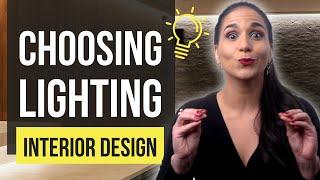 How To Choose LIGHTING for Your Home  INTERIOR DESIGN  House Design Ideas + Home Decor Tips