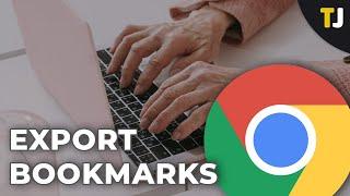 How to Export Bookmarks from Chrome