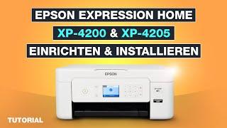Epson Expression Home XP-4205 & XP-4200 Installation und Einrichtung  Deutsch - Testventure