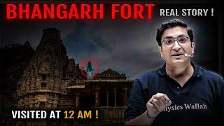 My Real Story of BHANGARH FORT Haunted 