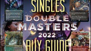 Double Masters 2022 - What Singles to Buy - Purchase Guide for Double Masters 2022