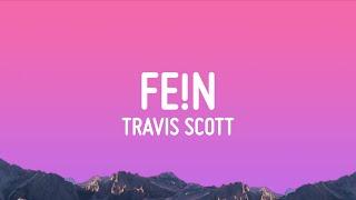 Travis Scott - FEN Lyrics