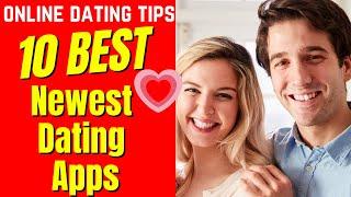 ️10 Best NEWEST Dating Apps 2024 #datingapps #newest #2024