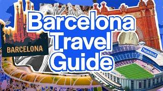 Barcelona Travel Guide for 2024  Things to do in BARCELONA