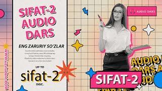 SIFAT-2  ENG ZARURIY SOZLAR  