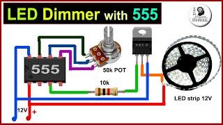 LED strip dimmer circuit using 555 ic  PWM LED dimmer