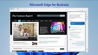 Microsoft Edge for Business  The  browser for business with innovations in AI and productivity