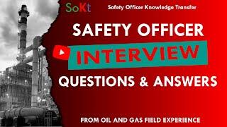 Safety Officer Interview Questions & Answers @ Oil & Gas Part 1 HSE Officer Interview Preparation 1