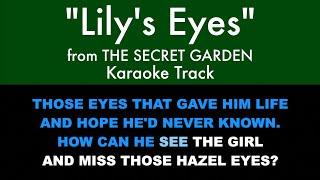 Lilys Eyes from The Secret Garden - Karaoke Track with Lyrics on Screen