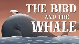 The Bird and the Whale — US English accent TheFableCottage.com