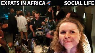 SOCIAL LIFE OF AN EXPAT IN AFRICA - KINSHASA D.R.CONGO 