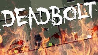 Deadbolt - Oyun Vitrini