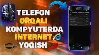 TELEFON ORQALI KOMPYUTERNI INTERNETGA ULASH OZBEKCHA OBZOR 2021