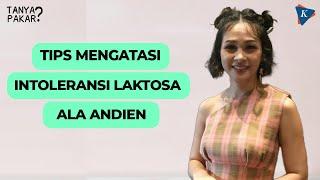 Andien Pilih Flexitarian Diet karena Intoleransi Laktosa  #TanyaPakar