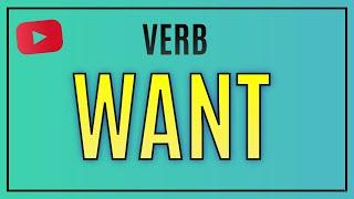 VERBO WANT QUERER EN INGLÉSVERB WANT IN ENGLISH