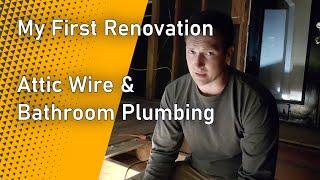 House Wiring & Removing Bathroom Plumbing  My First Renovation