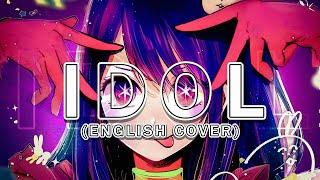 Idol English Cover「Oshi no Ko OP」【Will Stetson】「アイドル - 推しの子」