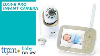 DXR-8 Pro Baby Monitor from Infant Optics  Baby Gear Review