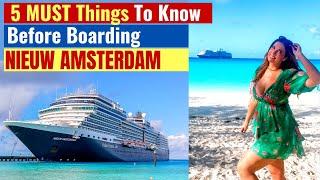 Holland America Nieuw Amsterdam Features And Overview