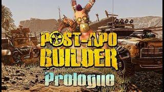 Post-Apo Builder Prologue gameplay walkthrough