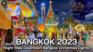  4K HDR  2023 Bangkok Christmas Lights Night Walk  Thailand Walking Tour