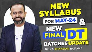 New Syllabus and CA FINAL New Batch Details
