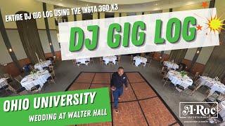 DJ Wedding Gig Log at Ohio University Walter Hall  A-Roc Entertainment