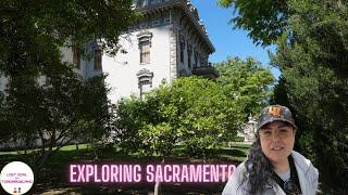 Exploring Downtown Sacramento Crest Theater State Capitol Gardens & Leland Stanford Mansion