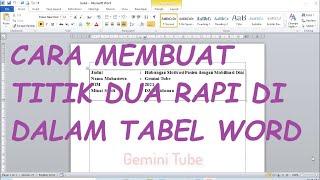 Cara Membuat Titik Dua Rapi dan Sejajar dalam Tabel  Microsoft Word  Tips dan Trik Word