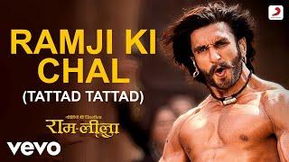 Ramji Ki Chal Tattad Tattad - Full Video Ram-Leela  Ranveer SinghAditya Narayan