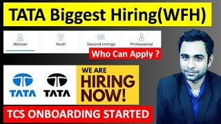 TATA Biggest Hiring work from Home & Office  TCS onboarding started  Anyone can Apply