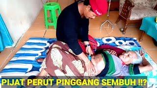 Pijat Perut Pinggang Sembuh ? Pijat Perut Untuk Mbah Perempuan.