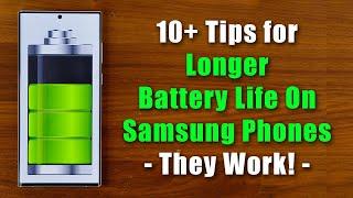 10+ Tips To Drastically Extend Battery Life on Samsung Phones - ONE UI 5.0 S22 Ultra Fold 4 etc