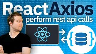 React Axios  Tutorial for Axios with ReactJS for a REST API