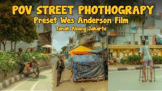 POV Street Photography Tanah Abang Kok Sepi ??