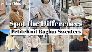 Comparing PetiteKnits Raglan Sweater Patterns #raglansleeve #raglansweater