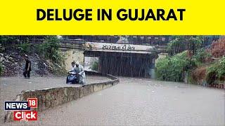 Gujarat Rain  Heavy Rains Lash Many Parts Of Gujarat  Rain Trigger Flood In Gujarat  News18