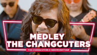 Medley The Changcuters Ft. IndomusikTeam  PETIK