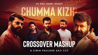 Chumma Kizhi - Crossover Mashup  GPS REMIX CHANNEL