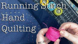 Running Stitch Hand Quilting Sewing on Double Gauze Part 1