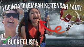 EPISODE 6  LUCINTA TERLEMPAR DI LAUT  #bucketlist