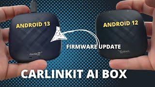 How to update your Carlinkit AI Box to Android 13