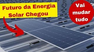 Esse Painel Solar Vai Revolucionar o Setor de Energia Solar