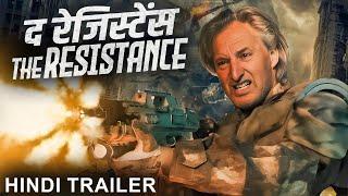 THE RESISTANCE द रेजिस्टेंस - Hindi Trailer  Blockbuster Hindi Dubbed Super Hit Action Movie